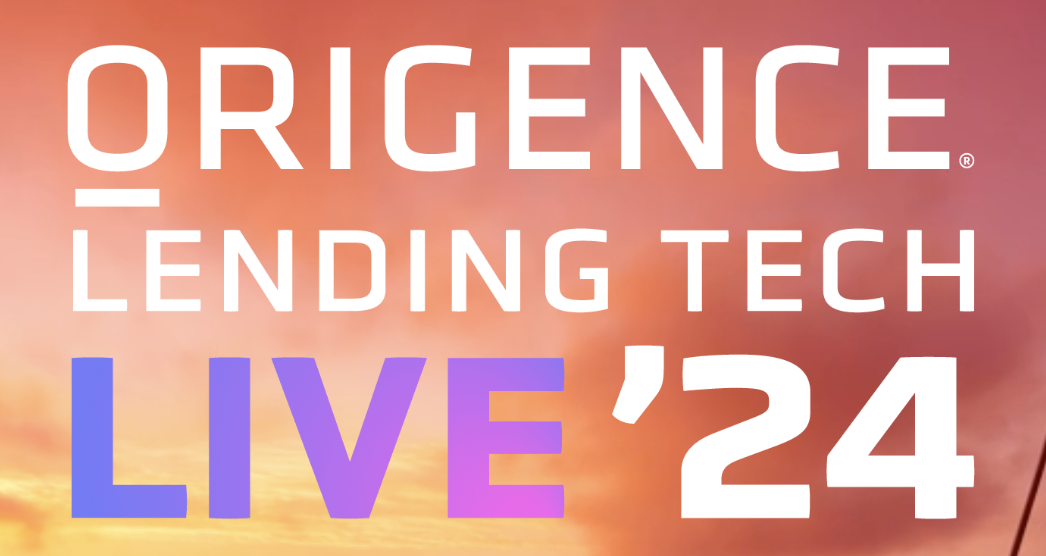 Origence Lending Tech Live 24